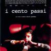 La locandina del film di Giordana "I cento passi"
